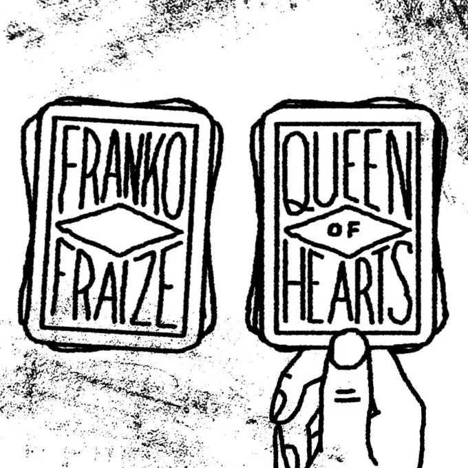 Franko Fraize drops visuals for ‘Queen of Hearts’