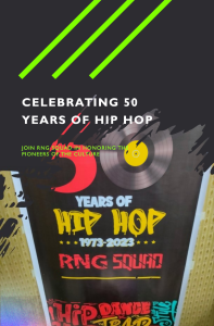rng squad celebrating 50 years of hiphop