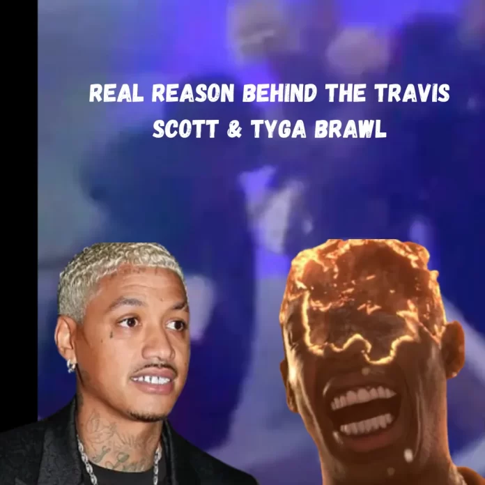 What caused the fight between Travis Scott and Tyga