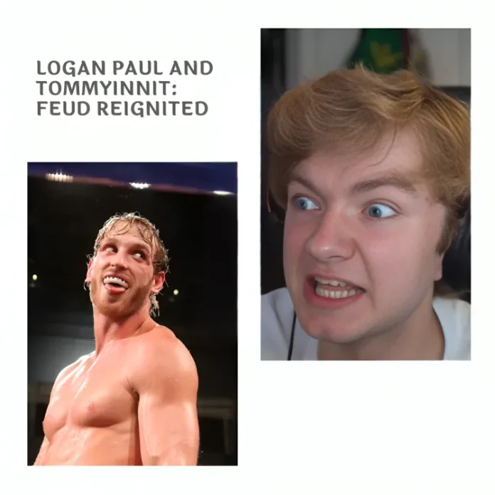 Logan Paul TommyInnit beef latest news